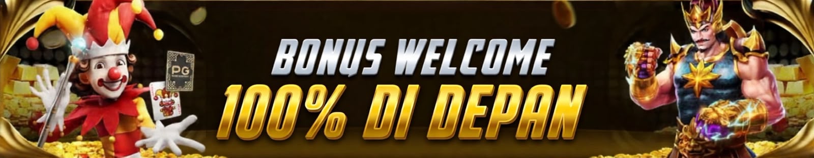 WELCOME BONUS 100%
